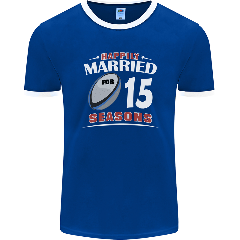 15 Year Wedding Anniversary 15th Rugby Mens Ringer T-Shirt FotL Royal Blue/White