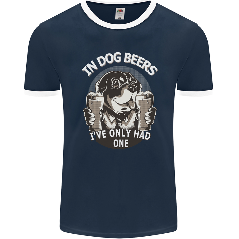 Dog Beers Ive Only Had 2 Funny Beer Alcohol Mens Ringer T-Shirt FotL Navy Blue/White