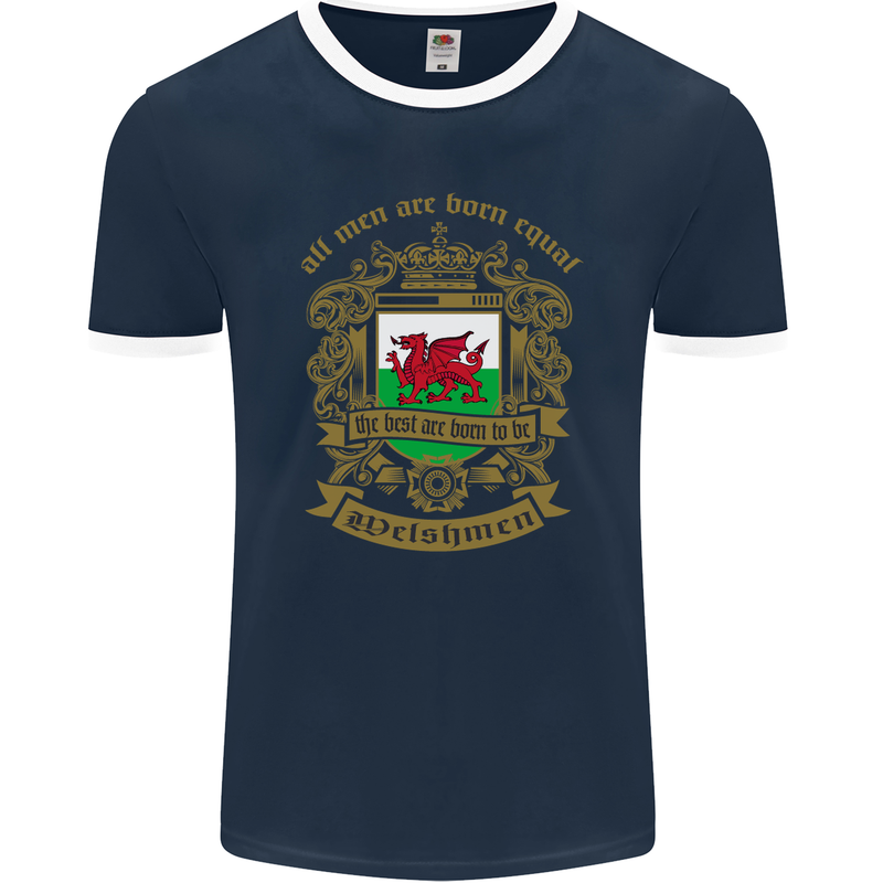 All Men Are Born Equal Welshmen Wales Welsh Mens Ringer T-Shirt FotL Navy Blue/White