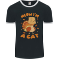 Thanksgiving Christmas Turkey I'm a Cat Mens Ringer T-Shirt FotL Black/White