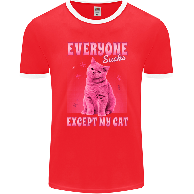 Everyone Sucks Except My Cat Mens Ringer T-Shirt FotL Red/White