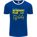 Retirement Plan Off Roading 4X4 Road Funny Mens Ringer T-Shirt FotL Royal Blue/White