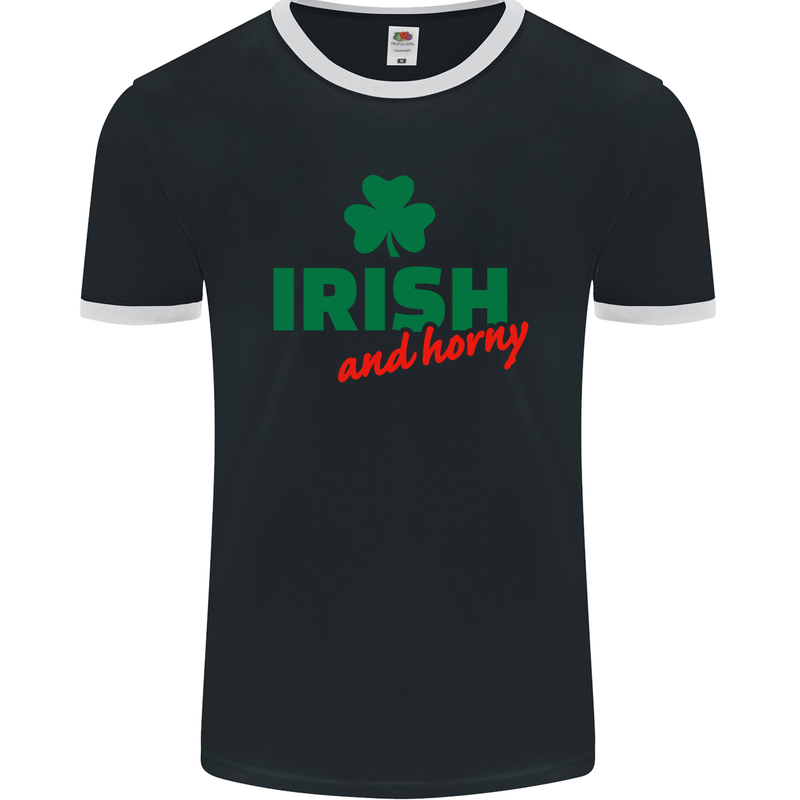 Irish and Horny St. Patrick's Day Mens Ringer T-Shirt FotL Black/White