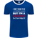 I Don't Mean to Be but I'm a Grandad Mens Ringer T-Shirt FotL Royal Blue/White