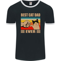 Best Cat Dad Ever Funny Father's Day Mens Ringer T-Shirt FotL Black/White