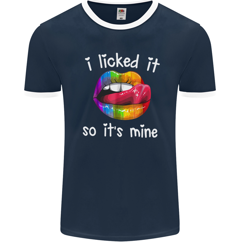 LGBT I Licked it So It's Mine Gay Pride Day Mens Ringer T-Shirt FotL Navy Blue/White