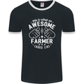 This Is What an Awesome Farmer Looks Like Mens Ringer T-Shirt FotL Black/White