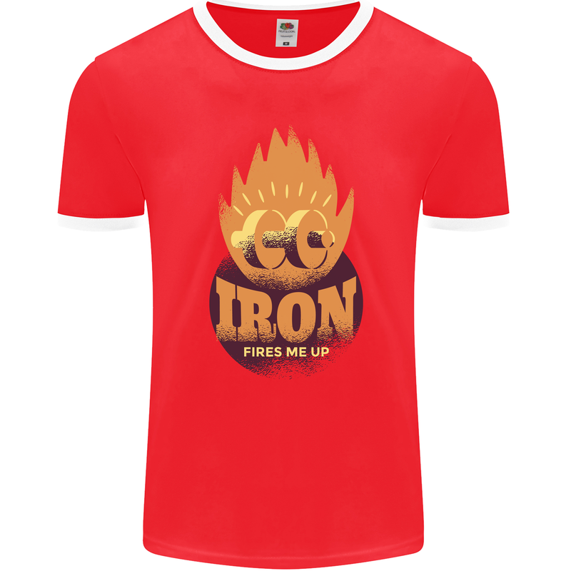 Iron Fires Me Up Gym Bodybuilding Mens Ringer T-Shirt FotL Red/White