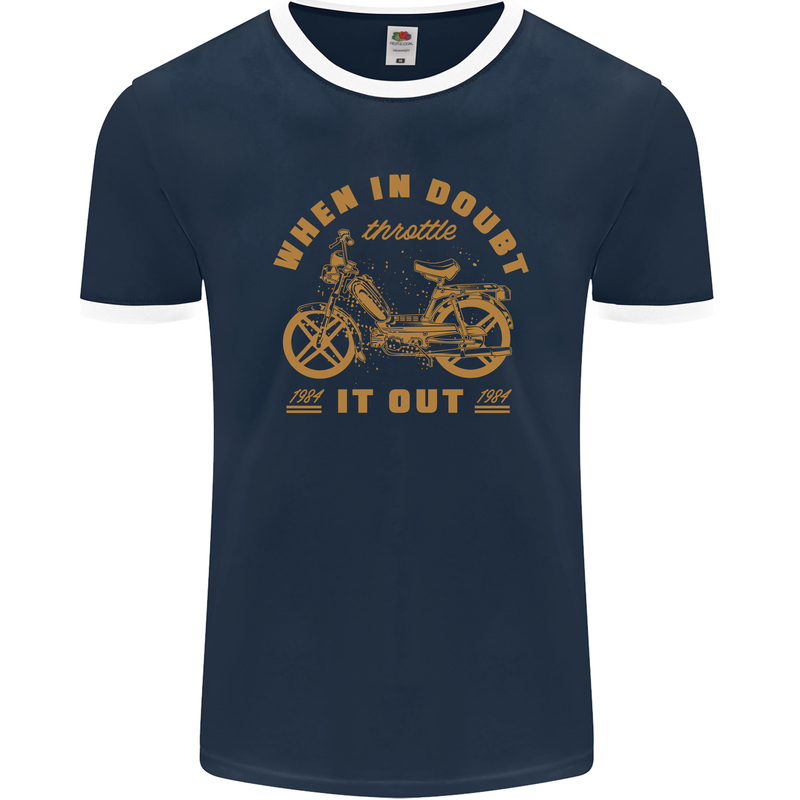 In Doubt Moped Biker Motorcycle Scooter Mens Ringer T-Shirt FotL Navy Blue/White