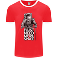 I Just Need More Space Funny Astonaut Mens Ringer T-Shirt FotL Red/White