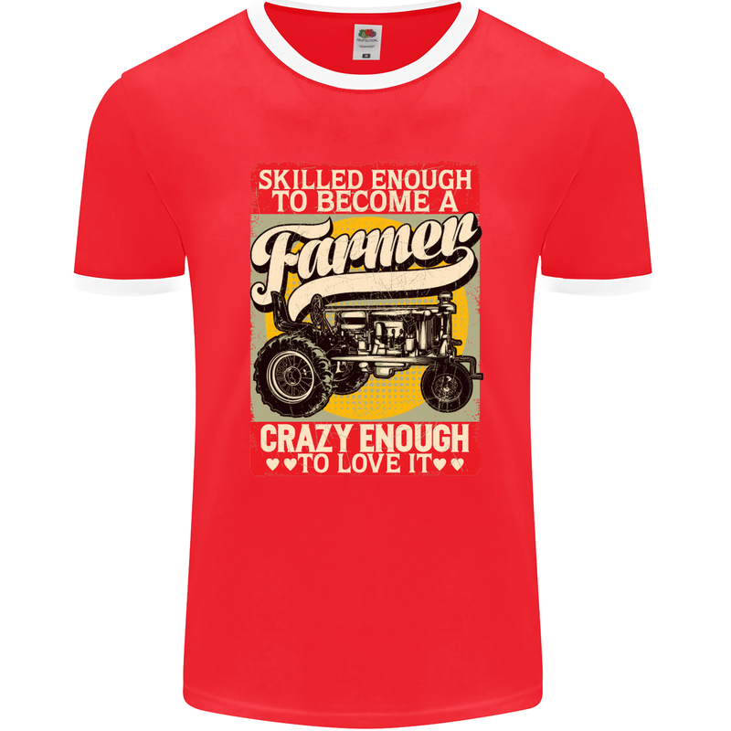 Farming Skilled Enough to Be a Farmer Mens Ringer T-Shirt FotL Red/White