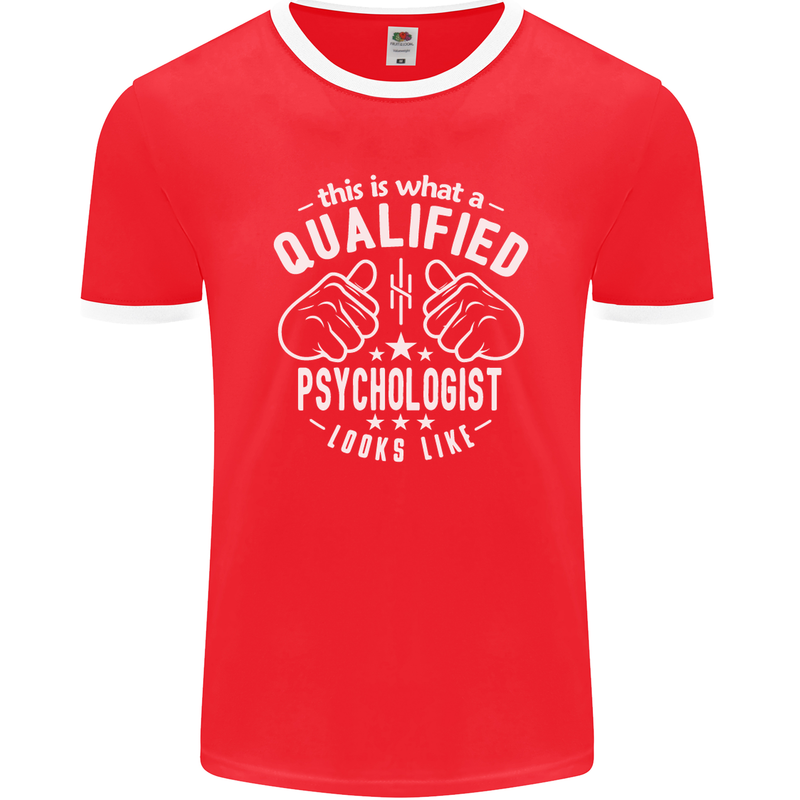 A Qualified Psychologist Looks Like Mens Ringer T-Shirt FotL Red/White