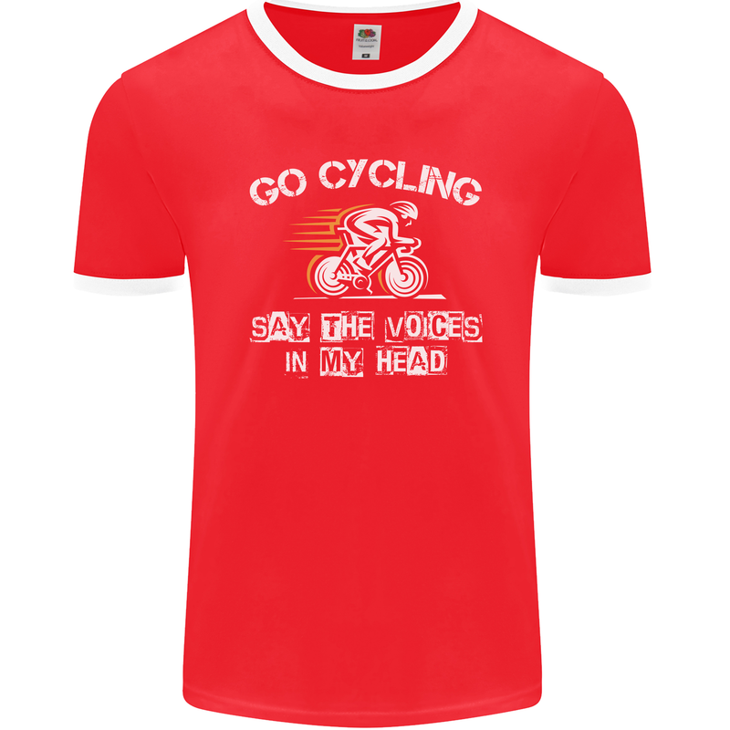 Go Cycling Say Voices in My Head Cyclist Mens Ringer T-Shirt FotL Red/White