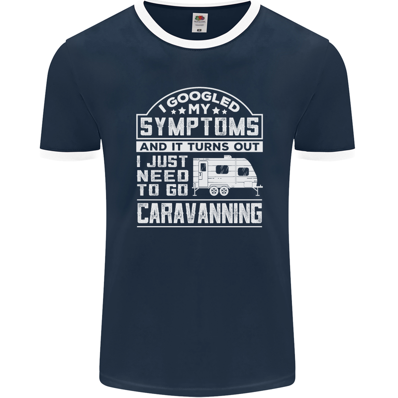 Symptoms Go Caravanning Caravan Funny Mens Ringer T-Shirt FotL Navy Blue/White