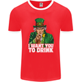 St Patricks Day I Want You to Drink Alcohol Mens Ringer T-Shirt FotL Red/White