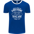 An Awesome Travel Agent Looks Like Mens Ringer T-Shirt FotL Royal Blue/White