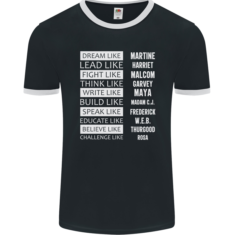 Dream Like Black Lives Matter History Month Mens Ringer T-Shirt FotL Black/White