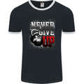 Never Give Up Gym Training Top Bodybuilding Mens Ringer T-Shirt FotL Black/White