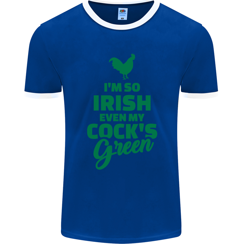 Irish Even My Cock's Green St Patricks Day Mens Ringer T-Shirt FotL Royal Blue/White