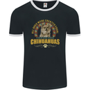 A Chihuahua Dog Mens Ringer T-Shirt FotL Black/White