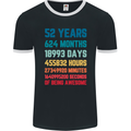 52nd Birthday 52 Year Old Mens Ringer T-Shirt FotL Black/White