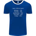 I Give 100% at Work Funny Office Slogan Mens Ringer T-Shirt FotL Royal Blue/White