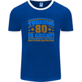 80th Birthday Turning 80 Is Great Mens Ringer T-Shirt FotL Royal Blue/White