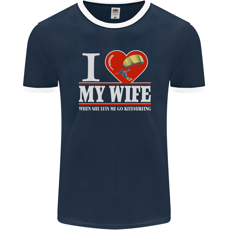 I Heart My Wife Kitesurfing Kitesurfer Mens Ringer T-Shirt FotL Navy Blue/White