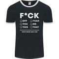 Fook Off Yeah You Me This Funny Offensive Mens Ringer T-Shirt FotL Black/White