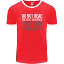 Do Not Read the Next Sentence Offensive Mens Ringer T-Shirt FotL Red/White