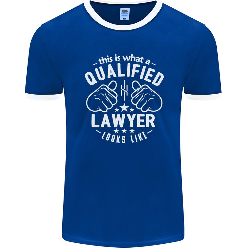 This Is What a Qualified Lawyer Looks Like Mens Ringer T-Shirt FotL Royal Blue/White