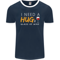 I Need a Huge Glass of Red Wine Funny Mens Ringer T-Shirt FotL Navy Blue/White