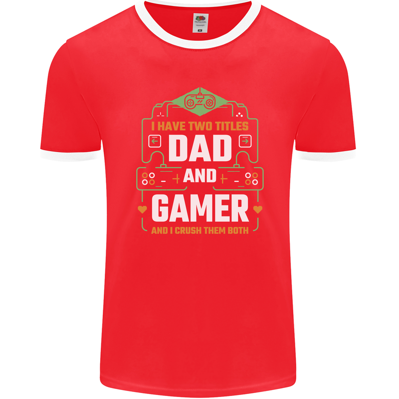 Dad & Gamer Funny Fathers Day Gaming Mens Ringer T-Shirt FotL Red/White