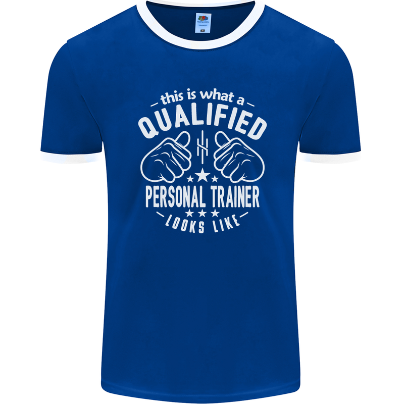 A Qualified Personal Trainer Looks Like Mens Ringer T-Shirt FotL Royal Blue/White