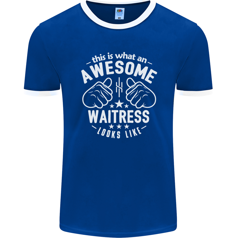 This Is What an Awesome Waitress Looks Like Mens Ringer T-Shirt FotL Royal Blue/White