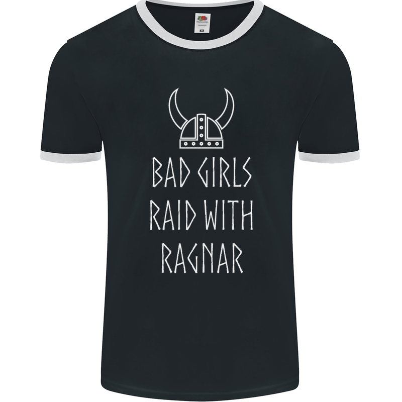 Bad Girls Raid With Ragnar Vikings Valhalla Mens Ringer T-Shirt FotL Black/White