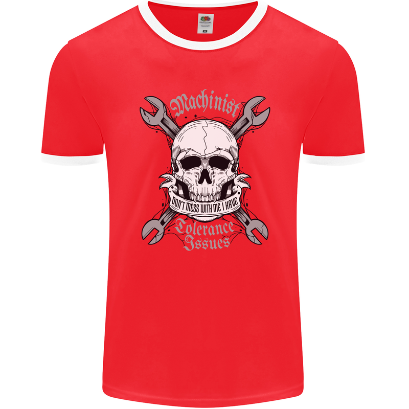 Machinist I Have Tolerance Issues Skull Mens Ringer T-Shirt FotL Red/White