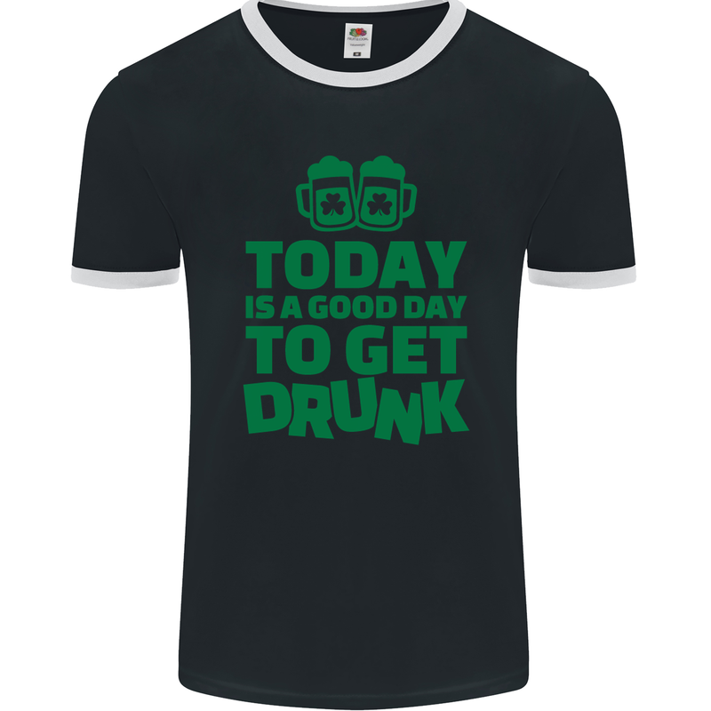 Good Day to Get Drunk St. Patrick's Day Mens Ringer T-Shirt FotL Black/White