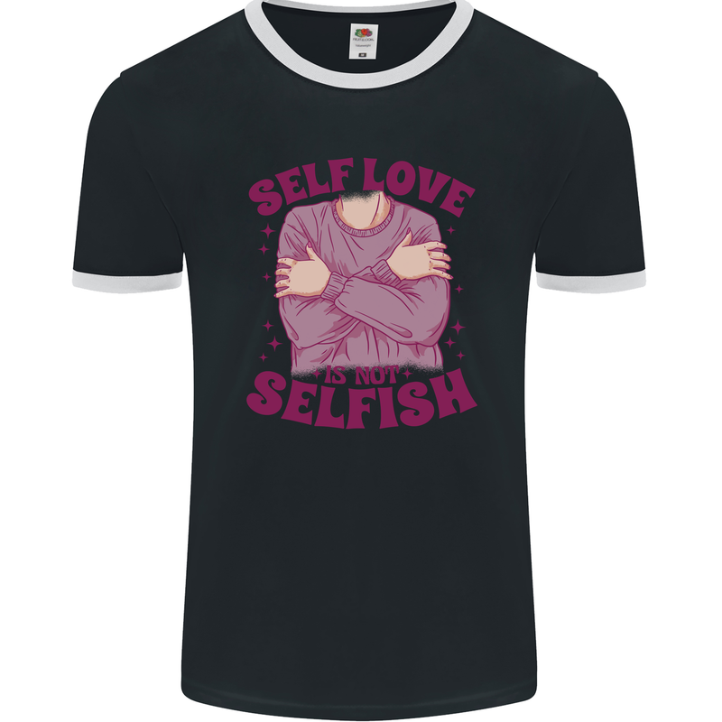 Self Love is Not Selfish Mens Ringer T-Shirt FotL Black/White