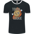 A Tough Cookie Funny MMA Mixed Martial Arts Mens Ringer T-Shirt FotL Black/White