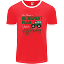 Retirement Plan Off Roading 4X4 Road Funny Mens Ringer T-Shirt FotL Red/White