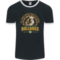 A Bulldog Dog Mens Ringer T-Shirt FotL Black/White