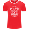 This Is What a Qualified Journalist Looks Like Mens Ringer T-Shirt FotL Red/White