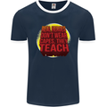 Teachers Don't Wear Capes Funny Teaching Mens Ringer T-Shirt FotL Navy Blue/White