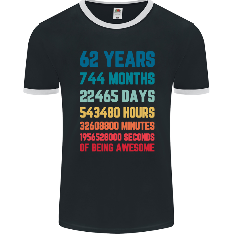 62nd Birthday 62 Year Old Mens Ringer T-Shirt FotL Black/White