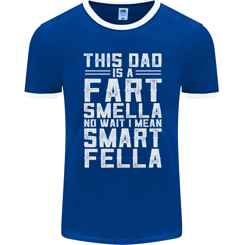 This Dad Is a Fart Smella Funny Fathers Day Mens Ringer T-Shirt FotL Royal Blue/White