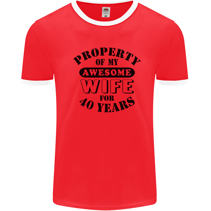 40th Wedding Anniversary 40 Year Funny Wife Mens Ringer T-Shirt Red/White