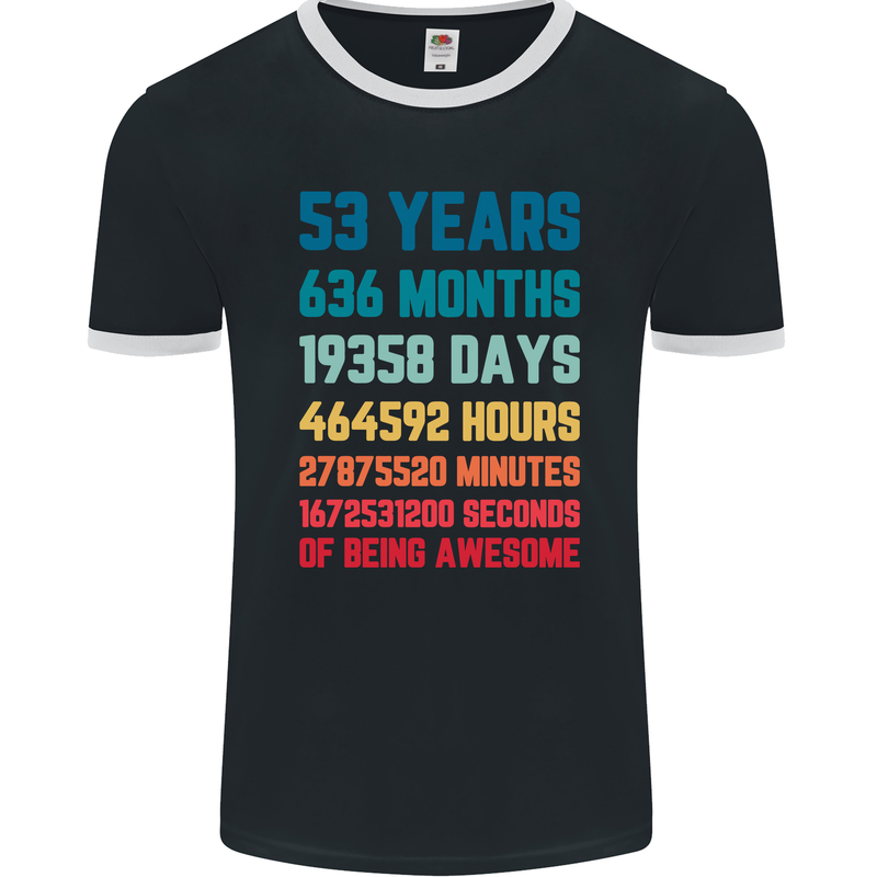 53rd Birthday 53 Year Old Mens Ringer T-Shirt FotL Black/White