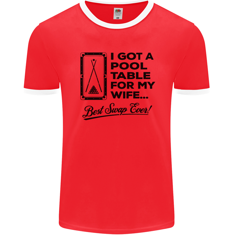 A Pool Cue for My Wife Best Swap Ever! Mens Ringer T-Shirt FotL Red/White