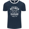 A Retired Scaffolder Looks Like Mens Ringer T-Shirt FotL Navy Blue/White